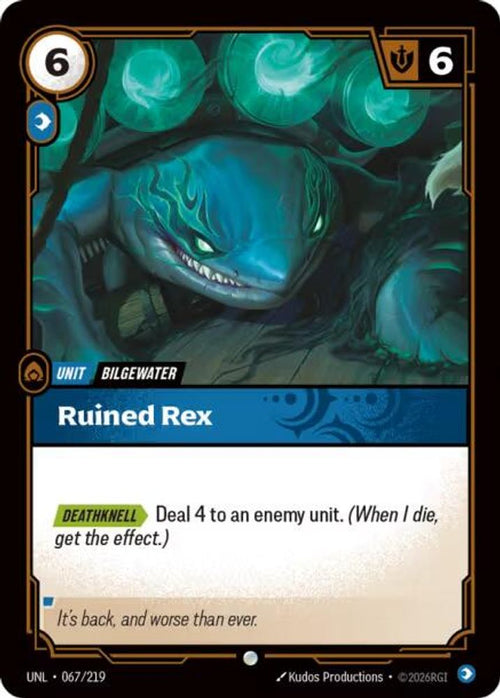 Ruined Rex 067/219 Common Unleashed