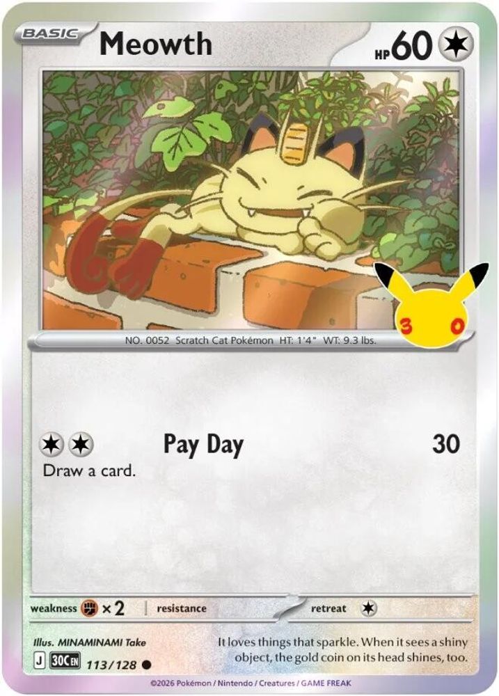 Meowth 113/128 Holo Common ME: 30th Celebration