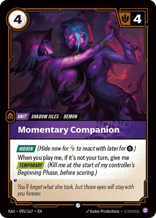 Momentary Companion 095/167 Common Radiance