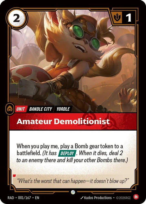 Amateur Demolitionist 001/167 Common Radiance