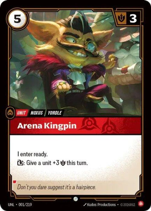 Arena Kingpin 001/219 Common Unleashed