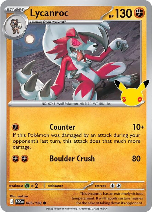 Lycanroc 085/128 Common ME: 30th Celebration Holo