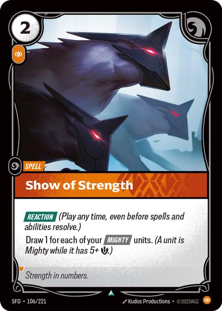 Show of Strength 106/221 Uncommon Spiritforged