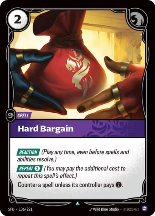 Hard Bargain 136/221 Uncommon Spiritforged