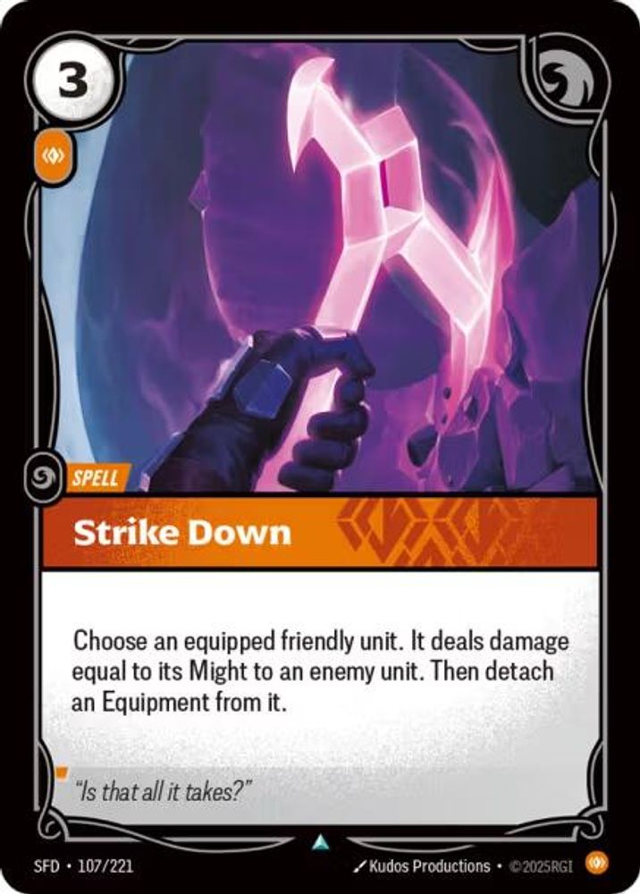 Strike Down 107/221 Uncommon Spiritforged