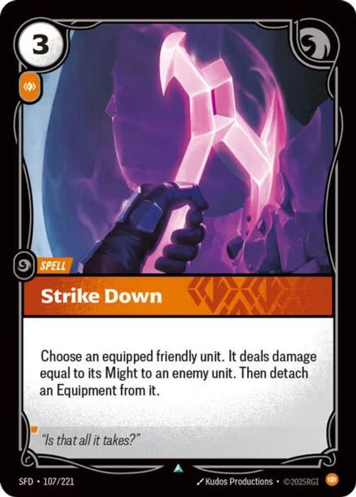 Strike Down 107/221 Uncommon Spiritforged