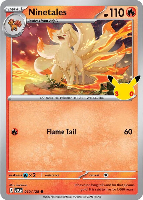 Ninetales 010/128 Common ME: 30th Celebration Holo