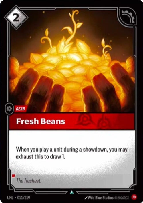 Fresh Beans 011/219 Uncommon Unleashed