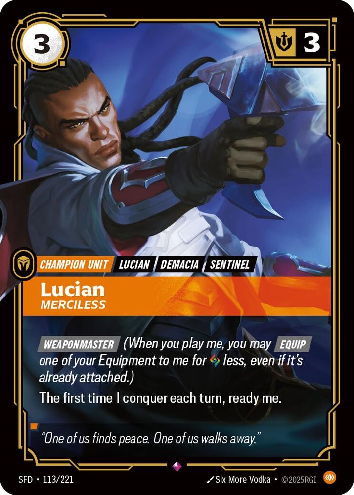 Lucian - Merciless 113/221 Rare Spiritforged Foil
