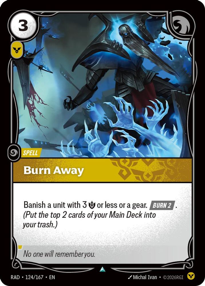 Burn Away 124/167 Uncommon Radiance