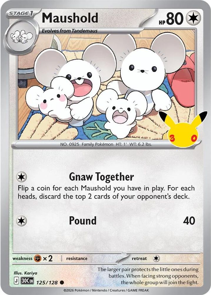 Maushold 125/128 Common ME: 30th Celebration Holo