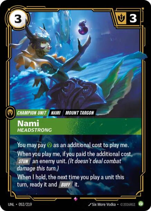 Nami - Headstrong 052/219 Rare Unleashed Riftbound Foil NM